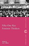 Fifty-One Key Feminist Thinkers