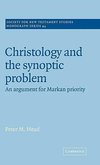 Christology and the Synoptic Problem