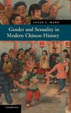 Gender and Sexuality in Modern Chinese History