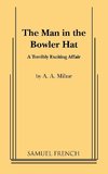 The Man in the Bowler Hat