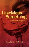 Lascivious Something