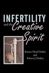 Infertility and the Creative Spirit