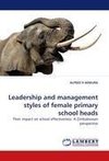 Leadership and management styles of female primary school heads