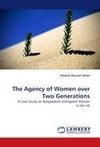The Agency of Women over Two Generations