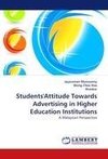 Students'Attitude Towards Advertising in Higher Education Institutions