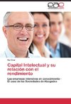 Capital Intelectual y su relación con el rendimiento