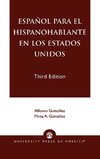 Espanol Para El Hispanohablante En Los Estados Unidos