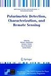 Polarimetric Detection, Characterization and Remote Sensing