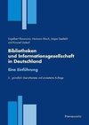 Bibliotheken und Informationsgesellschaft in Deutschland. Eine Einführung