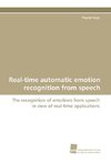 Real-time automatic emotion recognition from speech