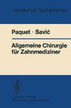 Allgemeine Chirurgie für Zahnmediziner