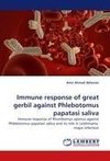 Immune response of  great gerbil against Phlebotomus papatasi saliva