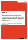 Der Verantwortungszusammenhang zwischen den  Gesetzgebungsorganen der Europäischen Union und den  Bürgern der Mitgliedstaaten