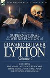 The Collected Supernatural and Weird Fiction of Edward Bulwer Lytton-Volume 2