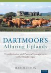 Fox, H: Dartmoor's Alluring Uplands