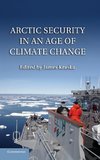 Arctic Security in an Age of Climate Change