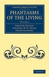 Phantasms of the Living - Volume 2