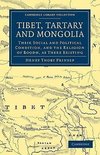 Tibet, Tartary and Mongolia