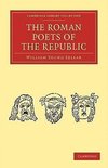 The Roman Poets of the Republic