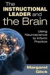 Glick, M: Instructional Leader and the Brain