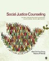 Chung, R: Social Justice Counseling