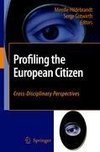 Profiling the European Citizen