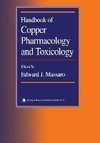 Handbook of Copper Pharmacology and Toxicology