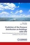 Prediction of the Pressure Distribution on Buildings with CFD