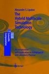 The Hybrid Multiscale Simulation Technology