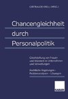 Chancengleichheit durch Personalpolitik