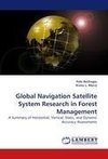 Global Navigation Satellite System Research in Forest Management