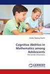 Cognitive Abilities in Mathematics among Adolescents