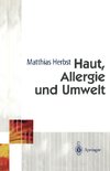 Haut, Allergie und Umwelt