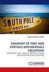 GRADIENT OF TIME AND PARTIALS DIFFERENTIALS EQUATIONS