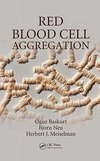 Baskurt, O: Red Blood Cell Aggregation