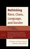 Rethinking Race, Class, Language, and Gender