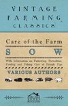 CARE OF THE FARM SOW - W/INFO