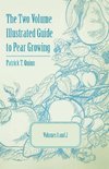 The Two Volume Illustrated Guide to Pear Growing - Volumes 1 and 2