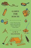 GAMES FOR SCOUTS - GAMES TEACH