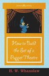 How to Build the Set of a Puppet Theatre