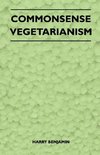 Commonsense Vegetarianism