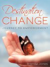 Destination ... CHANGE