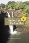 Growing Up and Finding Her