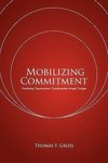 Mobilizing Commitment