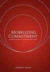 Mobilizing Commitment