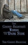 The Ghost- Righter's Words from the Dark Side.