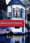 Bittersweet House