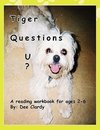 Tiger Questions U?