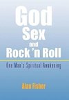 God, Sex and Rock 'n Roll