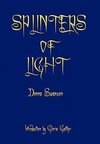 Splinters of Light